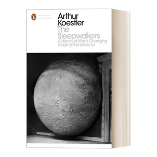 英文原版 The Sleepwalkers 梦游者 阿瑟·凯斯特勒 企鹅现代经典 Penguin Modern Classcis 英文版 进口英语原版书籍
