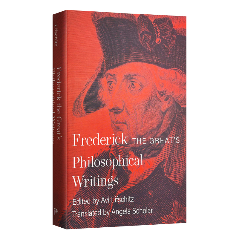 英文原版 Frederick the Great's Philosophical Writings 腓特烈大帝的哲学著作 精装 英文版 进口英语原版书籍