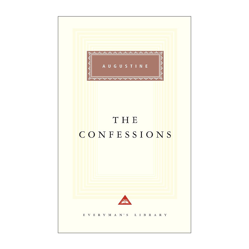 英文原版 Confessions 忏悔录 圣奥古斯丁 Everyman精装收藏版 英文版 进口英语原版书籍