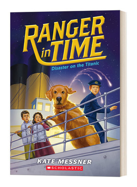英文原版 Ranger in Time 9 Disaster on the Titanic 穿越时空的黄金猎犬9 英文版 进口英语原版书籍