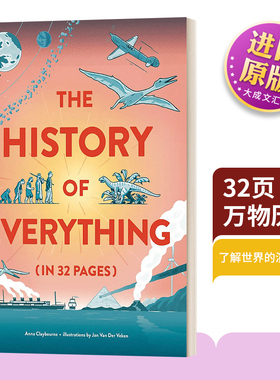 32页万物历史 英文原版 The History of Everything in 32 Pages 英文版 Anna Claybourne，Jan Van der Veren 进口英语原版书籍