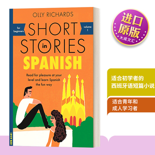 书籍 进口英语原版 西班牙语短篇小说 Short Stories 英文版 for Spanish Richards 英文原版 Beginners Olly 适合初学者