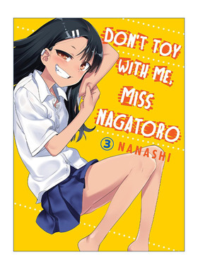 英文原版 Don't Toy With Me Miss Nagatoro 3 不要欺负我 长瀞同学3 同名动漫漫画 NANASHI 英文版 进口英语原版书籍