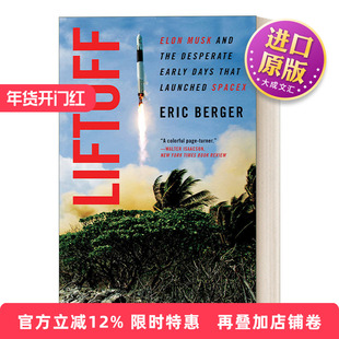 英文原版 Liftoff 升空 伊隆马斯克和SpaceX的早期创业困局 英文版 进口英语原版书籍