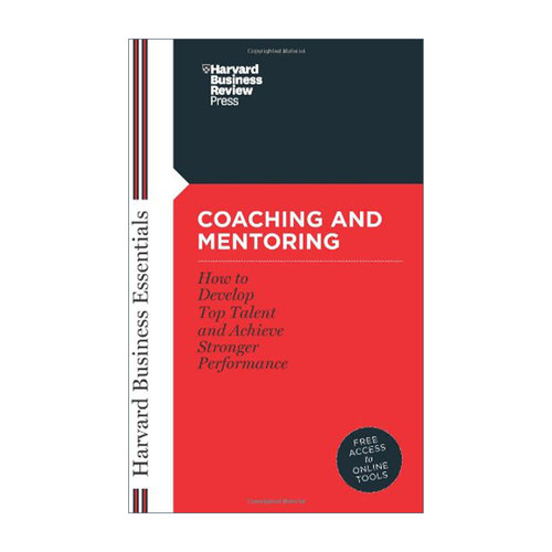 英文原版 Coaching and Mentoring 高效管理者指南 如何培养人才并取得出色的绩效 哈佛商业评论 企业战略管理指导 英文版 进口书