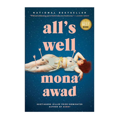 英文原版 All's Well 一切都好 暗黑奇幻小说 Bunny作者Mona Awad 英文版 进口英语原版书籍