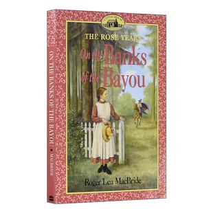 河口岸边 书籍 the 进口英语原版 英文版 小木屋后传系列 Bayou Banks 英文原版