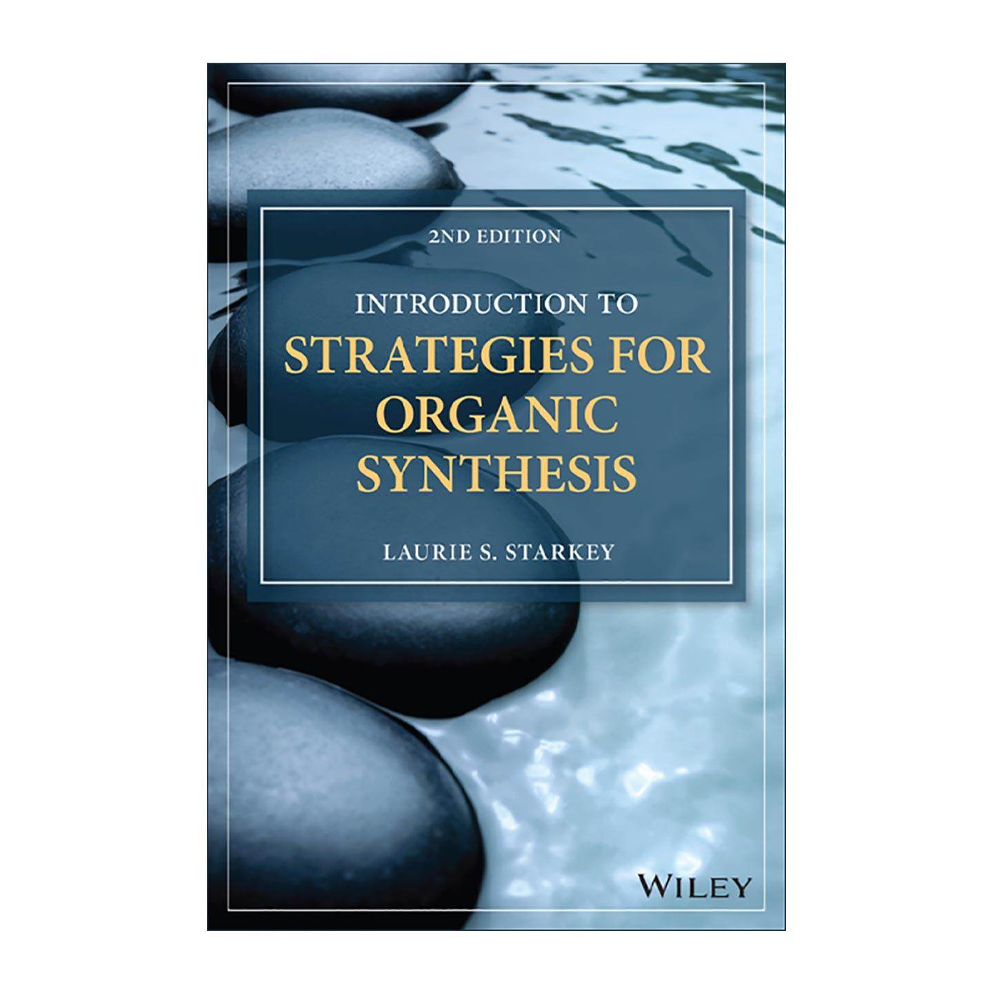 英文原版 Introduction to Strategies for Organic Synthesis 有机合成策略导论 第2版 英文版 进口英语原版书籍