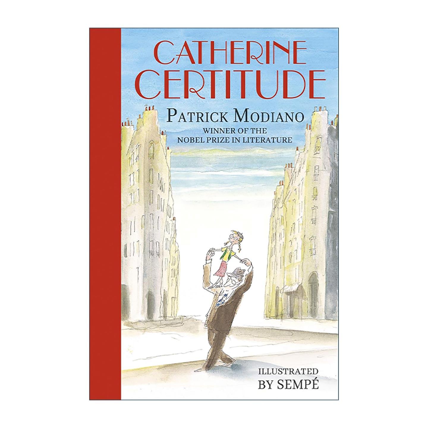 英文原版 Catherine Certitude 戴眼镜的女孩 法国儿童绘本英文版 诺贝尔文学奖得主帕特里克·莫迪亚诺 英文版 进口英语原版书籍