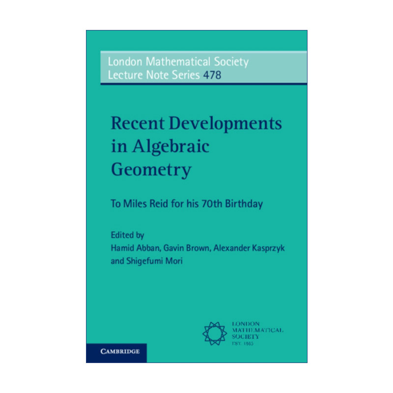 英文原版 Recent Developments in Algebraic Geometry 代数几何领域最新进展 伦敦数学会讲义系列 英文版 进口英语原版书籍