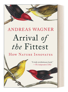 英文原版 Arrival of the Fittest 适者降临 大自然如何创新 Andreas Wagner 英文版 进口英语原版书籍
