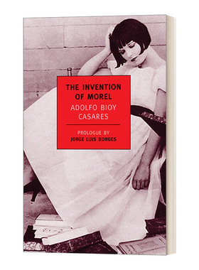 英文原版小说 The Invention of Morel 莫雷尔的发明 Adolfo Bioy Casares 英文版 进口英语原版书籍