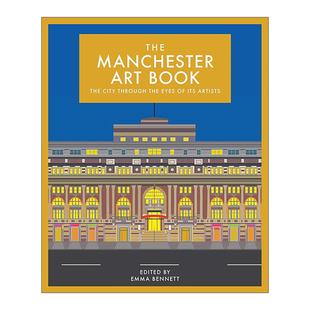 英文版 书籍 Art 精装 50位艺术家眼中 曼彻斯特艺术书 Manchester Book 进口英语原版 英文原版 城市 The
