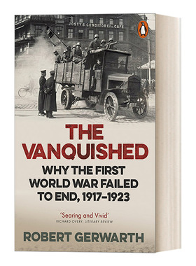 英文原版 The Vanquished 战败者 两次世界大战间欧洲的革命与暴力 英文版 进口英语原版书籍