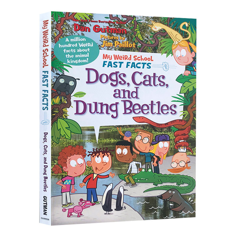 英文原版 My Weird School Fast Facts: Dogs, Cats, and Dung Beetles 我的歪歪学校真实百科 宠物儿童图书