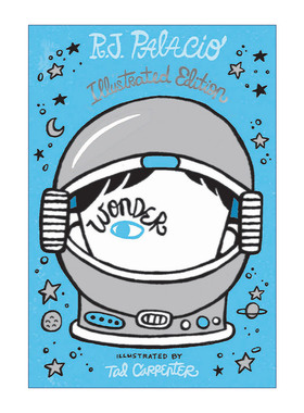 英文原版小说 Wonder Illustrated 奇迹男孩 精装插画版 Tad Carpenter 英文版 进口英语原版书籍