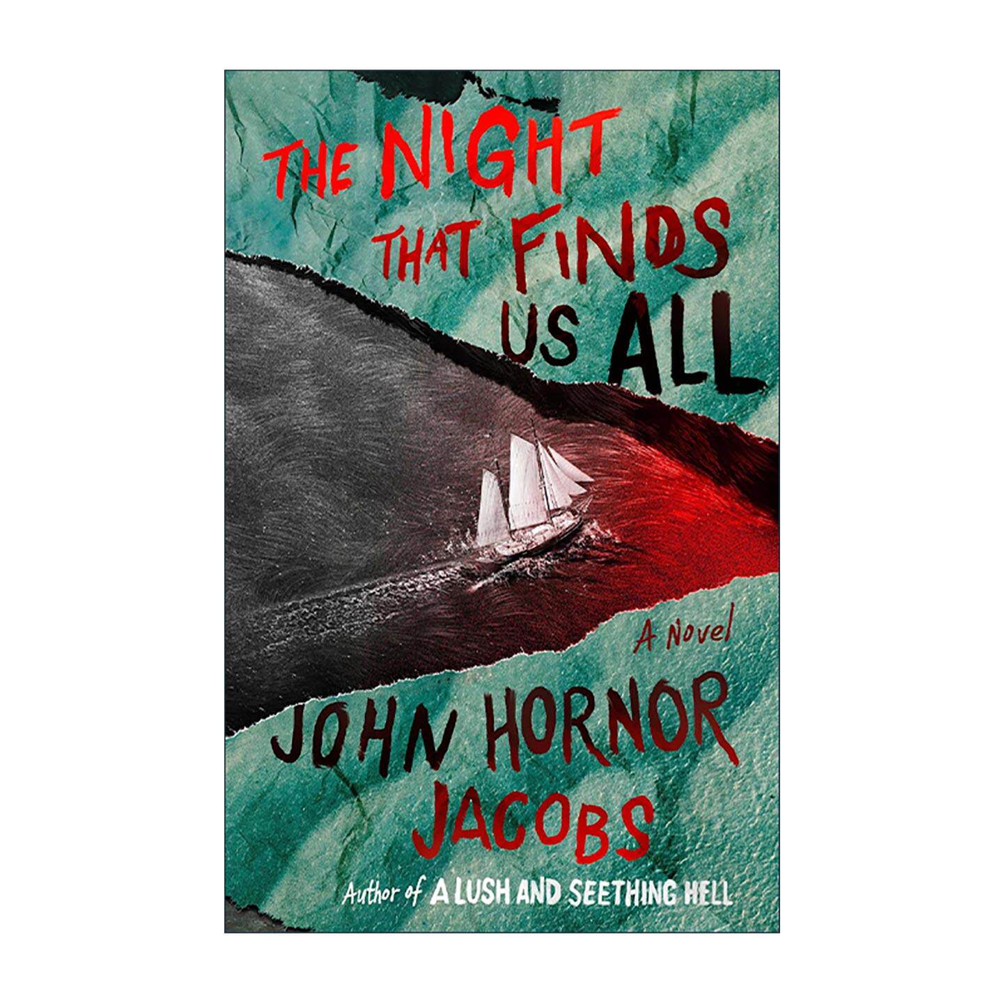 英文原版 The Night That Finds Us All 众皆难逃之夜 惊悚恐怖小说 John Hornor Jacobs 精装 英文版 进口英语原版书籍