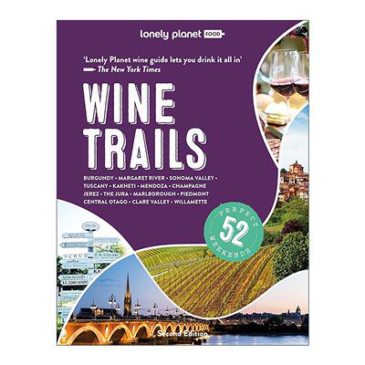 英文原版 Lonely Planet Wine Trails 环球葡萄酒之旅 第2版 精装孤独星球旅行指南 英文版 进口英语原版书籍