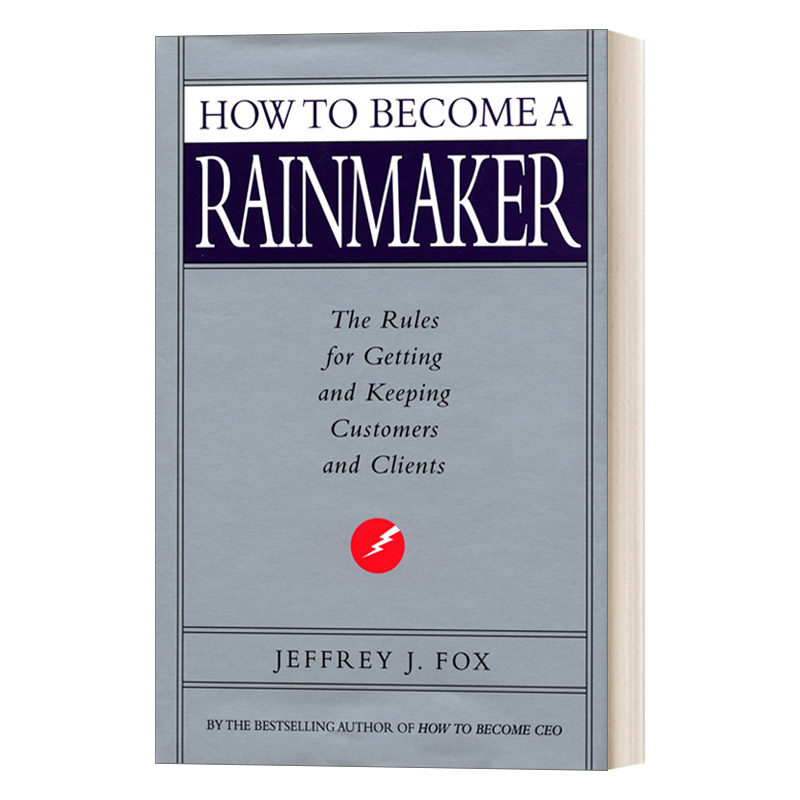 英文原版 How To Become A Rainmaker 企业造雨人 销售必胜绝招 英文版 进口英语原版书籍