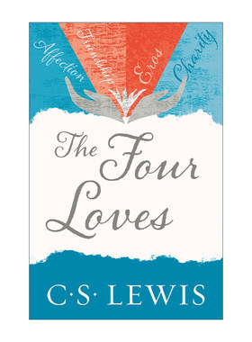 英文原版 The Four Loves C.S.刘易斯经典 四种爱 英文版 进口英语原版书籍
