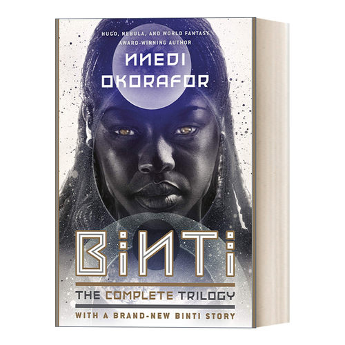 英文原版 Binti: The Complete Trilogy Binti Trilogy 宾蒂 完整三部曲 雨果奖 星云奖 Nnedi Okorafor 英文版 进口英语原版书籍