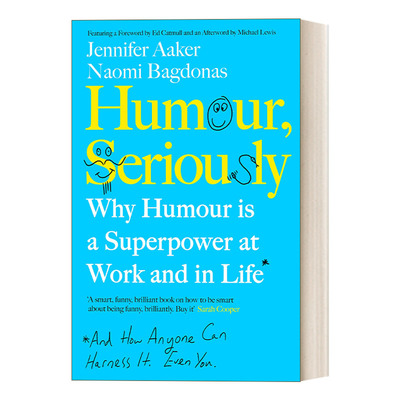 英文原版 Humour  Seriously 为何幽默是生活和工作中的超能力 华尔街日报畅销书 英文版 进口英语原版书籍