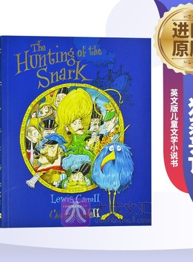 The Hunting of the Snark 英文原版 猎鲨记 英文版儿童文学小说书 刘易斯卡罗尔 Lewis Carroll 原版英语书籍