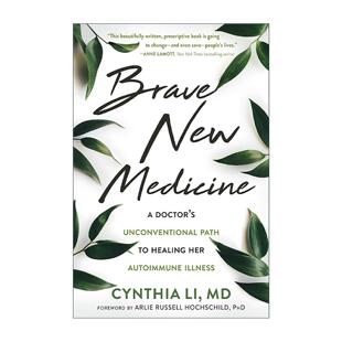 英文原版 Brave New Medicine 勇闯新医学 一位医生逆转自身免疫病的非常自愈之路 英文版 进口英语原版书籍