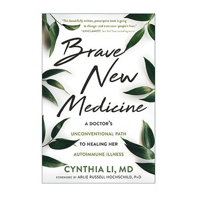 英文原版 Brave New Medicine 勇闯新医学 一位医生逆转自身免疫病的非常自愈之路 英文版 进口英语原版书籍
