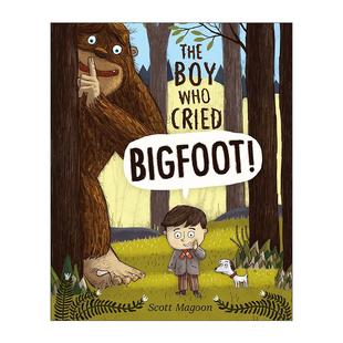 英文版 书籍 Who 大脚怪来了 精装 Bigfoot Boy Cried 进口英语原版 英文原版 图画书 The