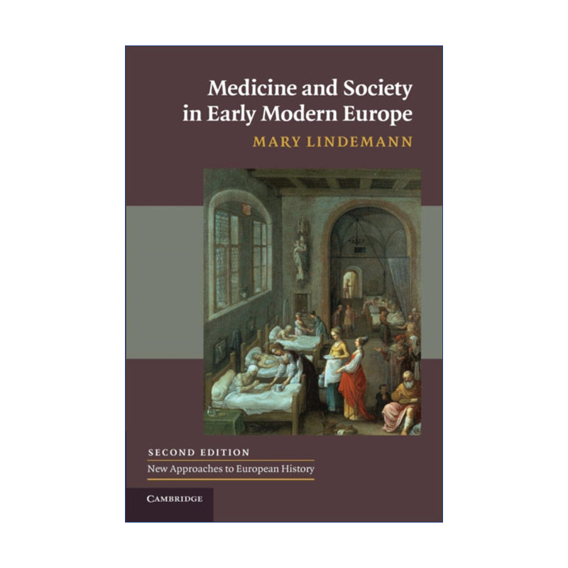 英文原版 Medicine and Society in Early Modern Europe  近代早期欧洲医学与社会 剑桥欧洲史研究新方法系列 进口英语原版书籍