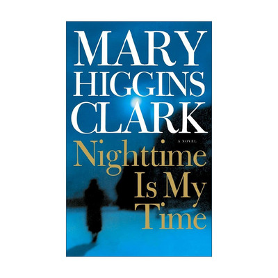 英文原版 Nighttime Is My Time 梦魇 玛丽·希金斯·克拉克 英文版 进口英语原版书籍