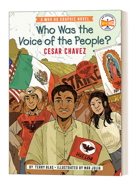 英文原版 Who Was the Voice of the People Cesar Chavez 谁是人民之声 凯撒·查韦斯 图像小说 英文版 进口英语原版书籍