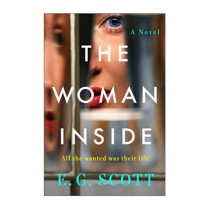英文原版 The Woman Inside 内心的女人 惊悚悬疑小说 E. G. Scott 英文版 进口英语原版书籍