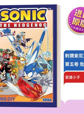 英文原版 Sonic The Hedgehog Vol 5 Crisis City 刺猬索尼克第五卷 危机之城 音速小子 英文版 进口英语原版书籍儿童图书