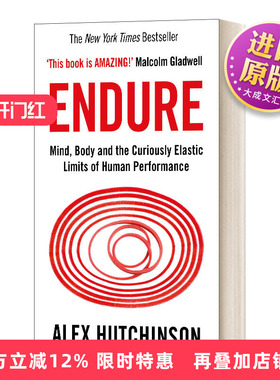 英文原版 Endure Mind Body and the Curiously Elastic Limits of Human Performance 忍耐力 挑战极限 运动学 英文版 进口英语书