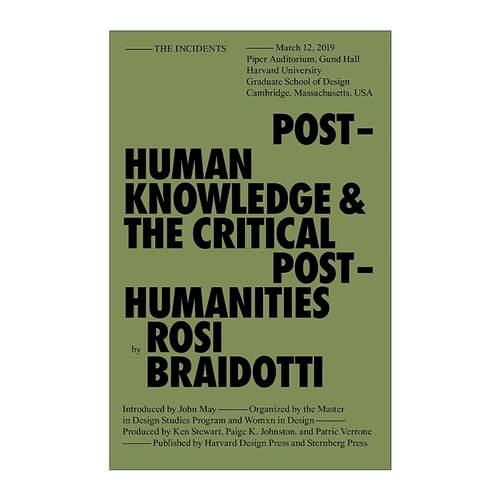 英文原版 Posthuman Knowledge and the Critical Posthumanities 后人类知识和批判性的后人类 哲学 罗西·布拉伊多蒂