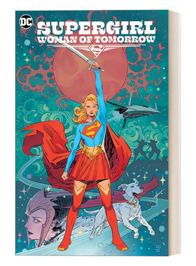 英文原版 Supergirl Woman of Tomorrow 超级少女 明日之姝 DC漫画 科幻 英文版 进口英语原版书籍