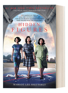 英文原版 Hidden Figures 隐藏人物 美国梦和帮助赢得太空竞赛的黑人女数学家的故事 电影封面版 英文版 进口英语原版书籍