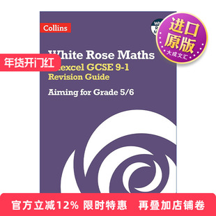 英文原版 Collins White Rose Maths Edexcel GCSE 9-1 Revision Guide Aiming for a Grade 5/6 柯林斯白玫瑰数学 爱德思GCSE考试