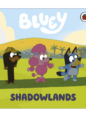 英文原版 Bluey Shadowlands 小蓝狗布鲁伊 游戏时间 纸板书 英文版 进口英语原版书籍