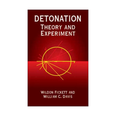 英文原版 Detonation 引爆 理论与实验 Wildon Fickett 英文版 进口英语原版书籍
