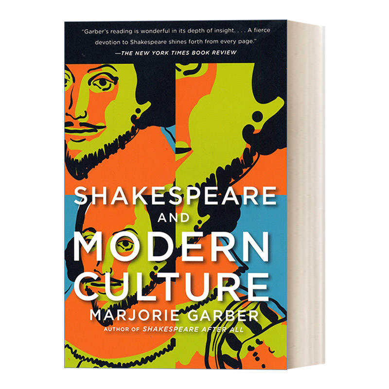 英文原版 Shakespeare and Modern Culture 莎士比亚与现代文化 文学批评 人类学 Marjorie Garber 英文版 进口英语原版书籍
