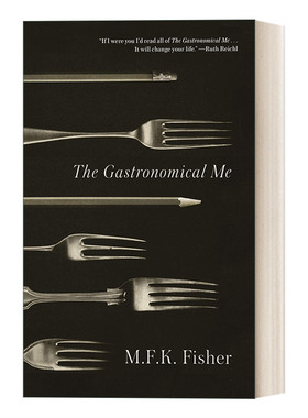 英文原版 The Gastronomical Me 我的饮食岁月 恋味者 费雪回忆录 吃的艺术系列 英文版 进口英语原版书籍
