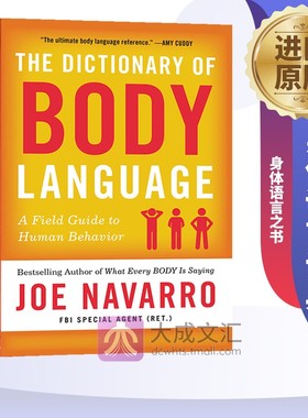 The Dictionary of Body Language 英文原版 身体语言词典 身体语言之书 Joe Navarro 前FBI特工乔 纳瓦罗新作 英文版进口英语书籍