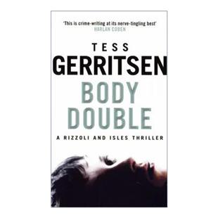 替身 书籍 进口英语原版 苔丝·格里森 Body Double Tess 双生 莫拉 英文版 英文原版 美剧妙女神探原著 Gerritsen 惊悚悬疑小说