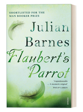 英文原版 Flaubert's Parrot 福楼拜的鹦鹉 朱利安·巴恩斯 布克奖决选名单 英文版 进口英语原版书籍