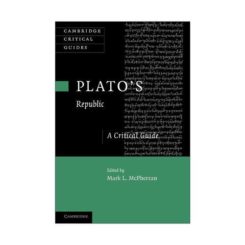英文原版 Plato's 'Republic' 柏拉图 理想国 剑桥批评导读系列 英文版 进口英语原版书籍