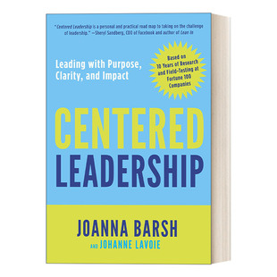 领导 Centered 清晰 英文原版 McKinsey麦肯锡领导力方法 精装 正念领导力 Barsh Leadership 进口书籍 有目 Joanna 有影响力