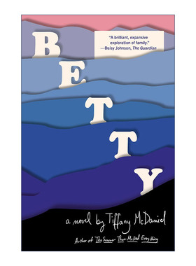 英文原版 Betty 呐喊无声 国际IMPAC都柏林文学奖入围 Tiffany McDaniel 英文版 进口英语原版书籍